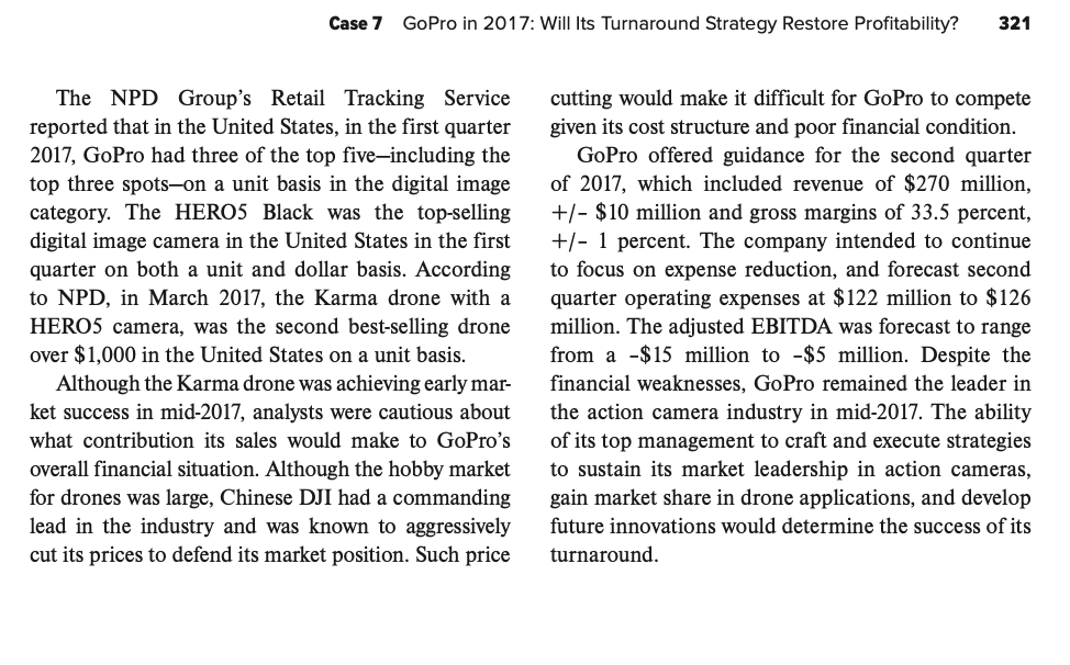 note : 800 words each question. Gopro in 2017: