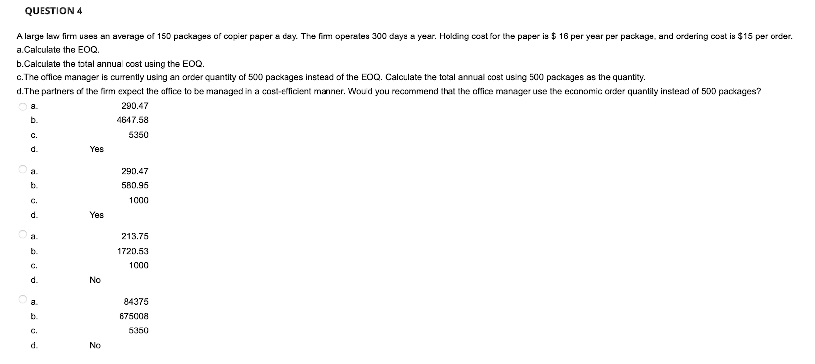 QUESTION 4 A large law firm uses an average of