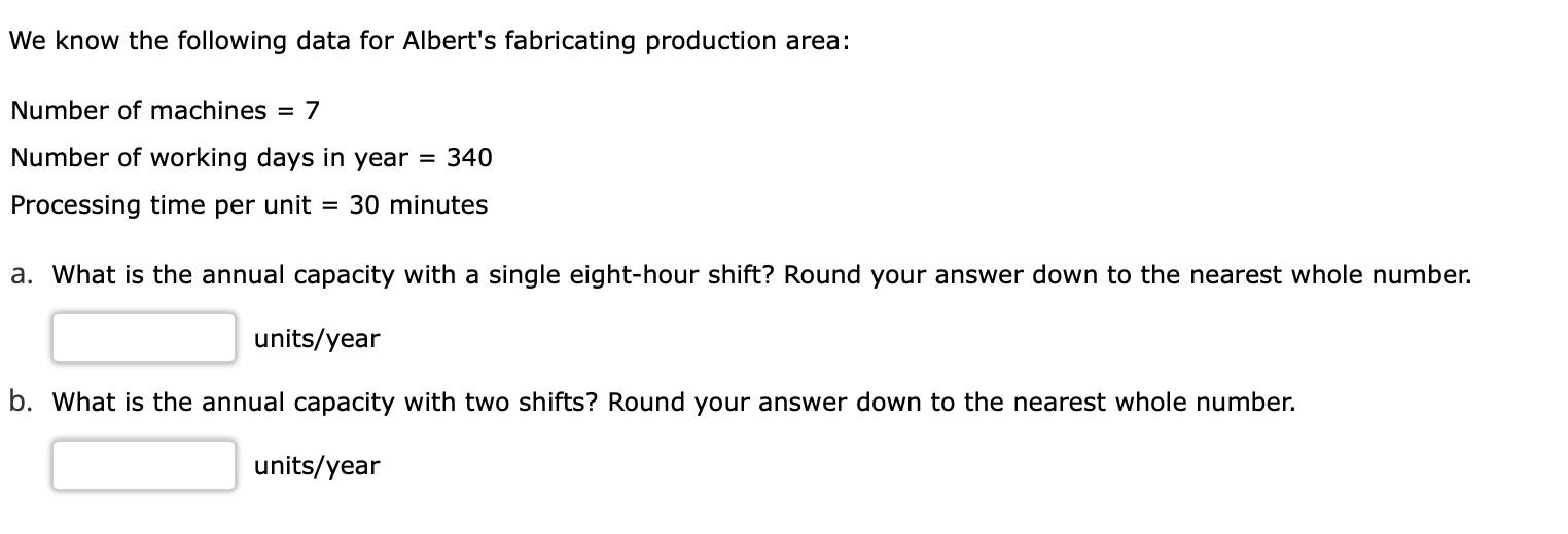 workdays in a year. Each manufactured good takes