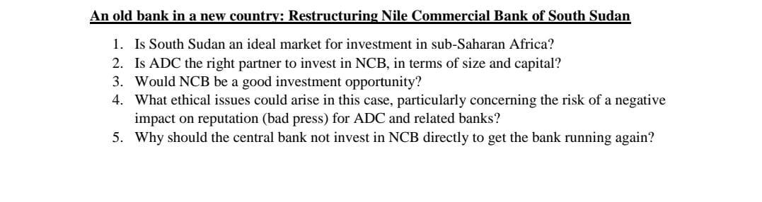 An old bank in a new country: Restructuring Nile