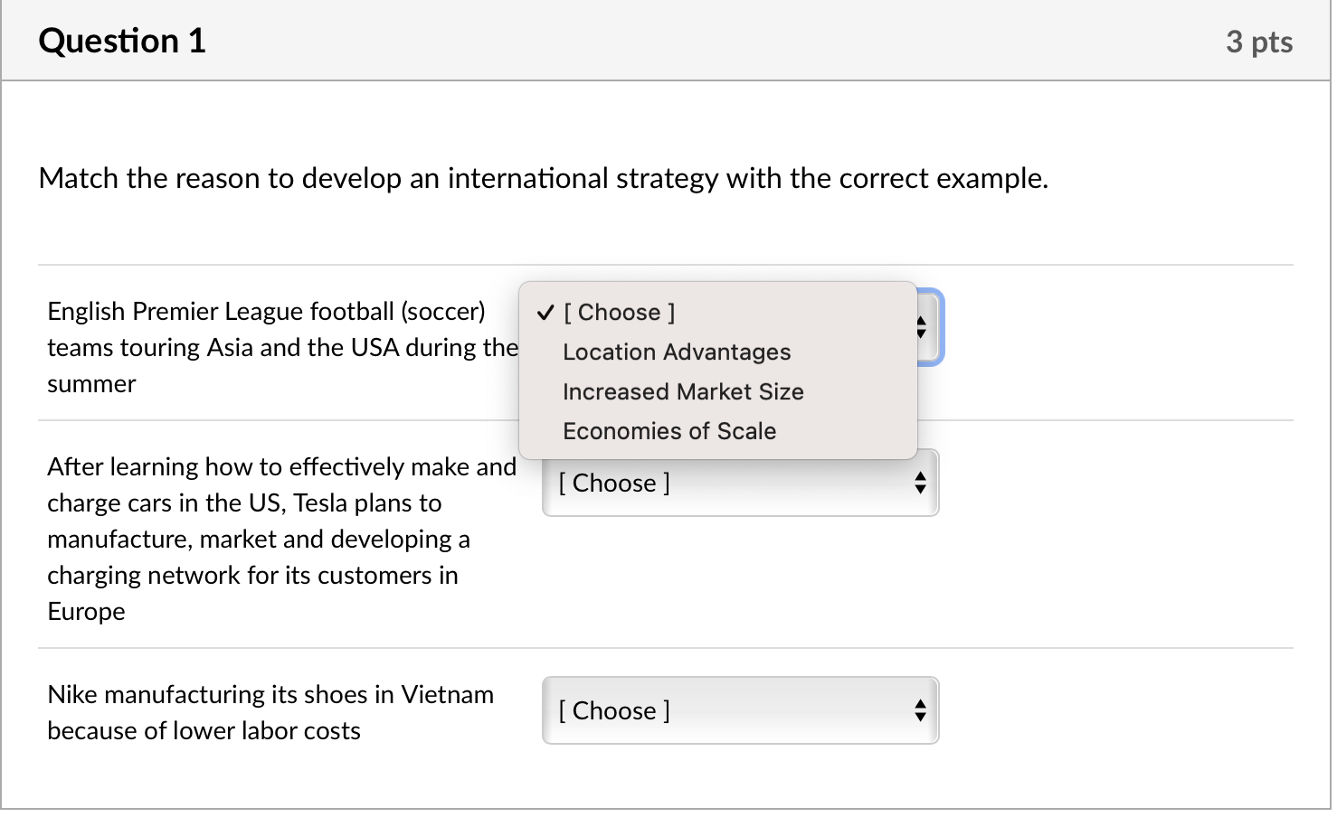 Question 1 3 pts Match the reason to develop an