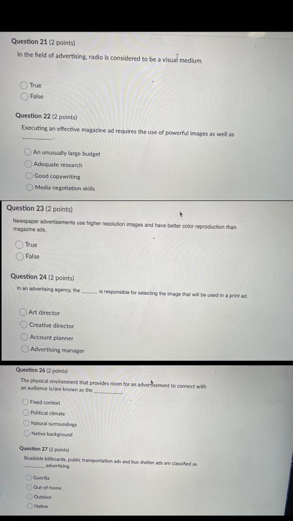 Question 21 ( 2 points) In the field of