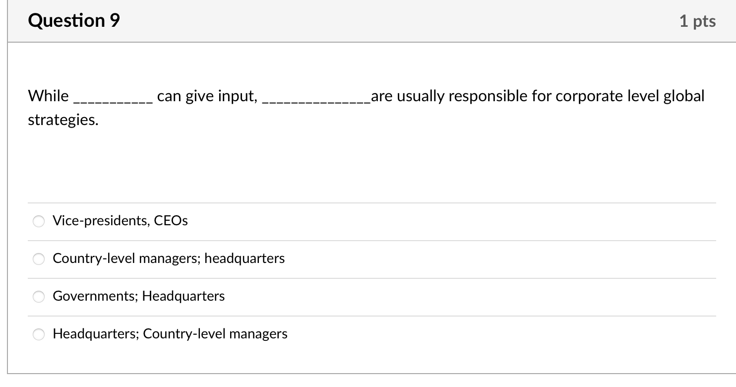 Question 9 1 pts can give input, are usually