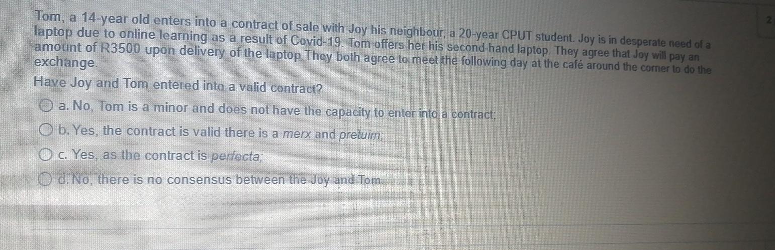 Tom, a 14-year old enters into a contract of sale