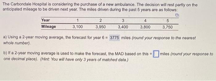 The Carbondale Hospital is considering the