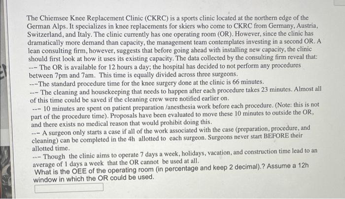 The Chiemsee Knee Replacement Clinic (CKRC) is a