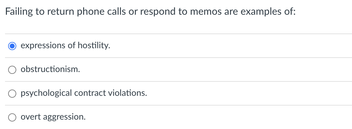 Failing to return phone calls or respond to memos