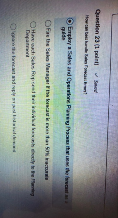 Question 23 (1 point) Saved How can best handle