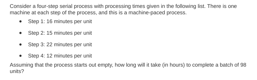 please show all work! Consider a four-step serial