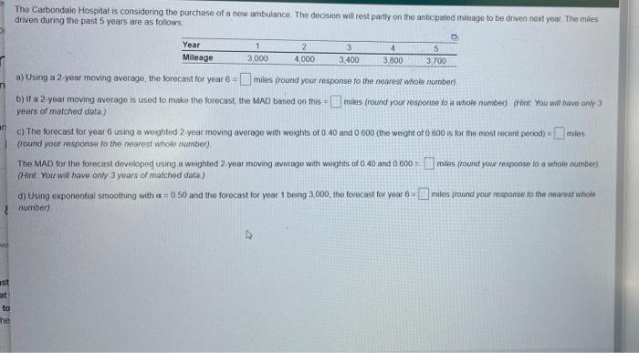 The Carbondale Hospital is considering the