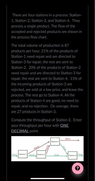 There are four stations in a process: Station1.