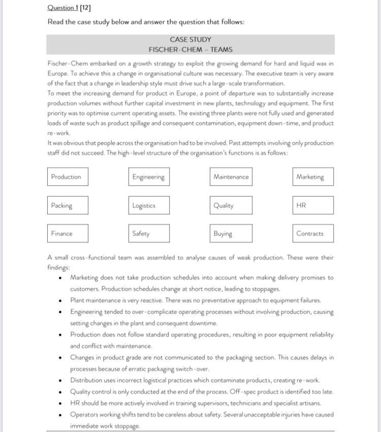 Question 1 [12] Read the case study below and