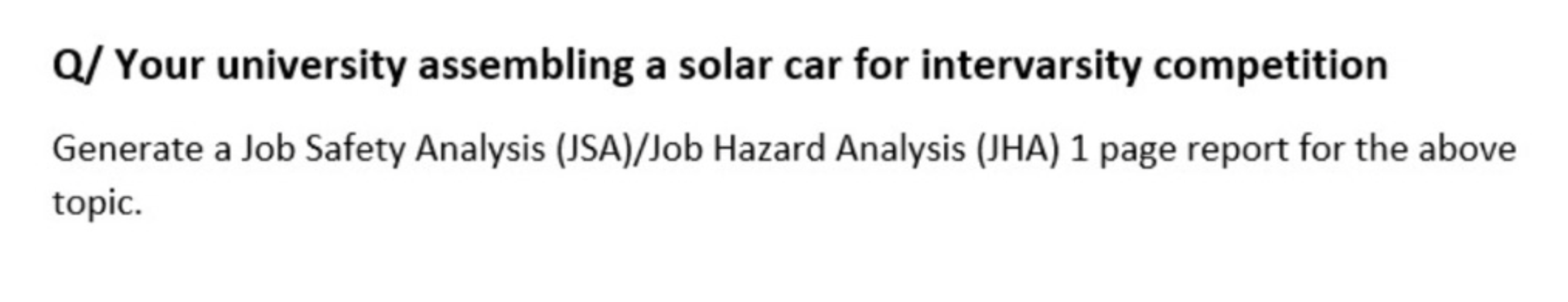 Q/ Your university assembling a solar car for
