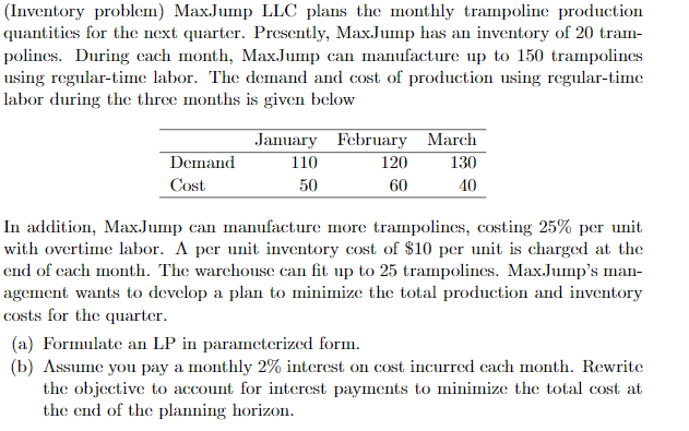 (Inventory problem) Max.Jump LLC plans the