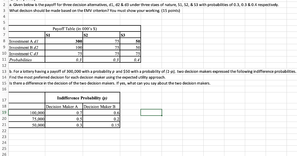 Please solve part B only in Excel and show how