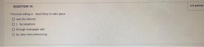 Personal sclling is foost likely to take place