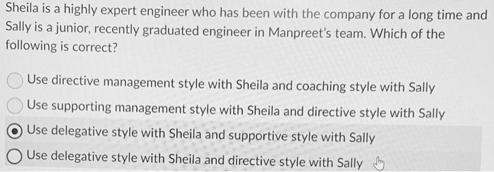 Sheila is a highly expert engineer who has been