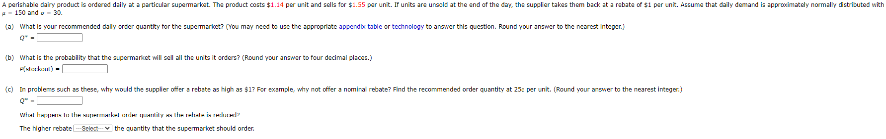 A perishable dairy product is ordered daily at a