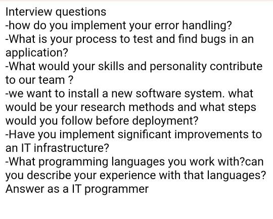 Interview questions -how do you implement your