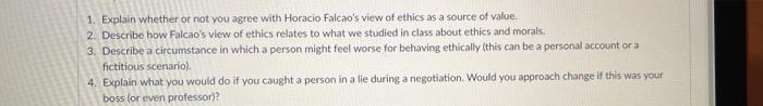 1. Explain whether or not you agree with Horacio