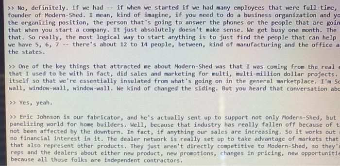 >> No, definitely. If we had if when we started