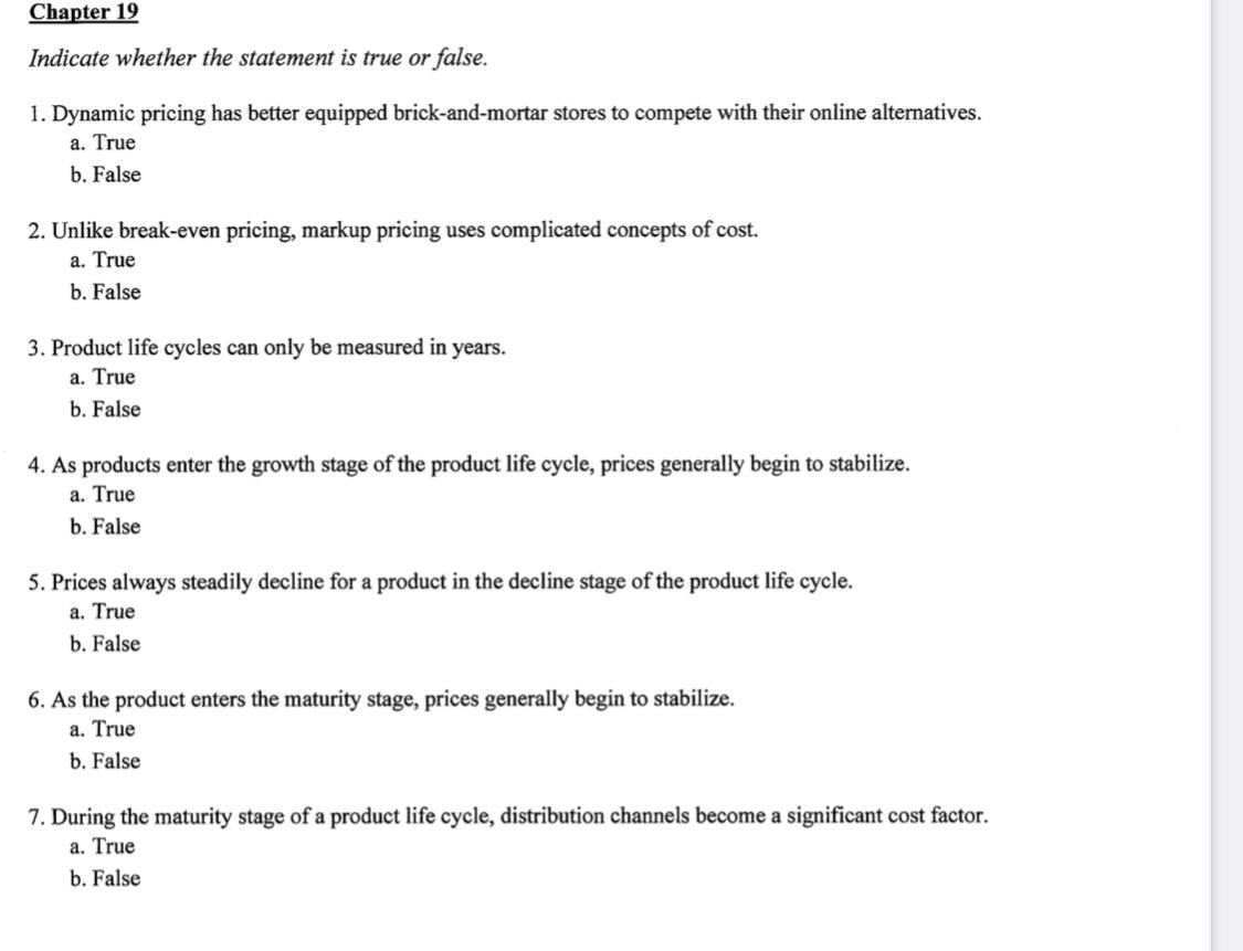 Chapter 19 Indicate whether the statement is true
