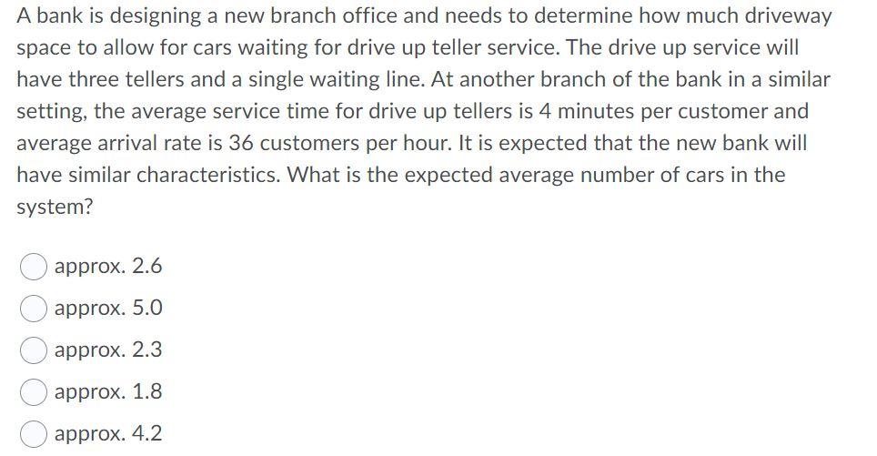 A bank is designing a new branch office and needs