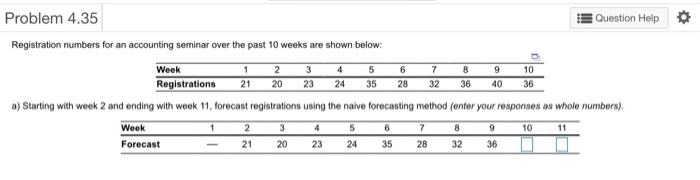 4 5 6 8 9 Problem 4.35 Question Help Registration