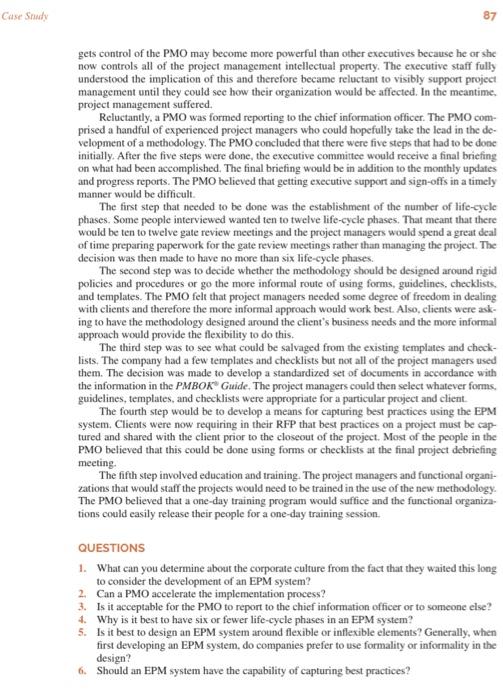 CASE STUDY CREATING A METHODOLOGY Background John