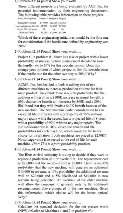 please answer question #5. 1) Problem #1: (4
