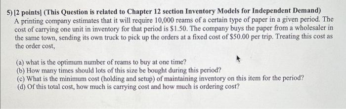 just do #5 5) [2 points] (This Question is