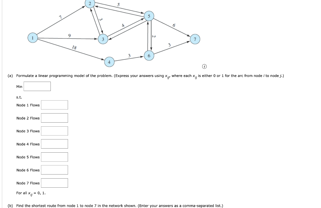 9 N 7 18 (a) Formulate a linear programming model