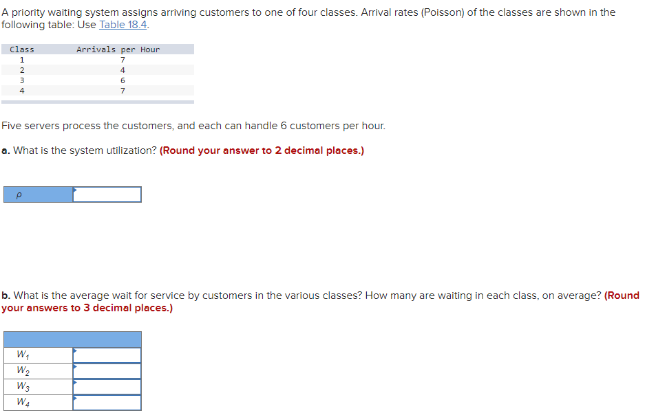 c. If the arrival rate of the second priority