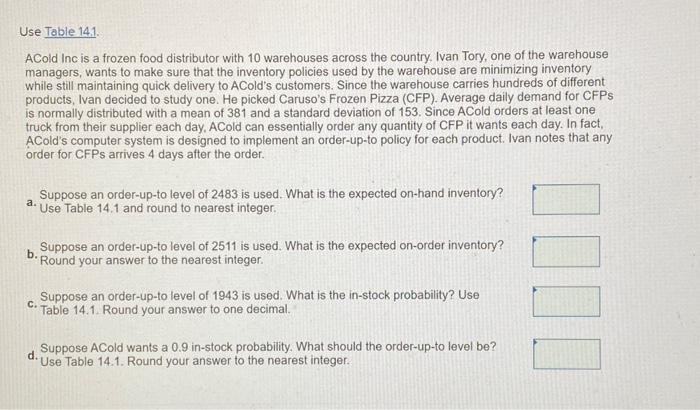 ACold Inc is a frozen food distributor with 10