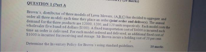 marks) QUESTION 1 (Part A Brown's, distributor of