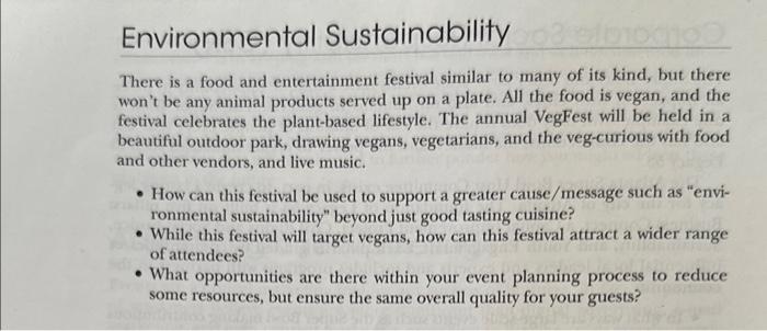 Environmental Sustainability There is a food and