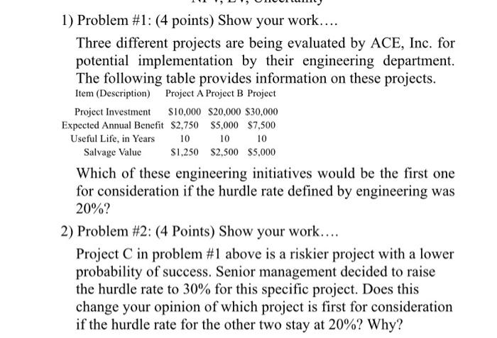 Please answer question #2 1) Problem #1: (4