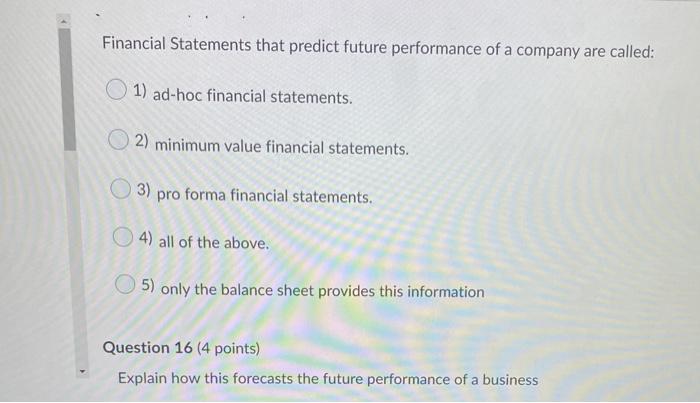 Financial Statements that predict future