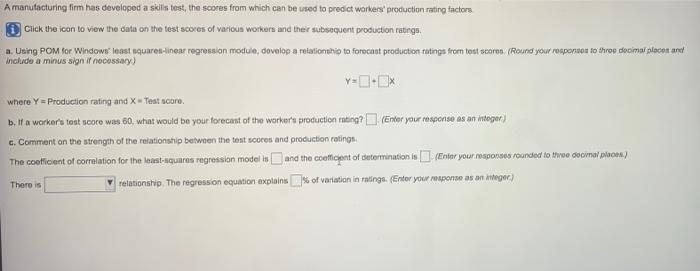 A manutacturing firm has developed a skills test,