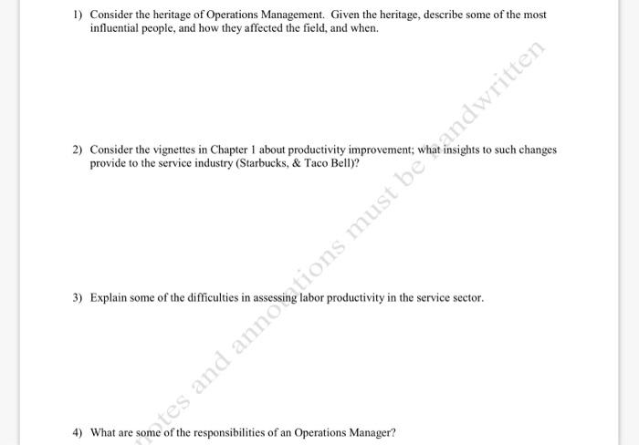 1) Consider the heritage of Operations