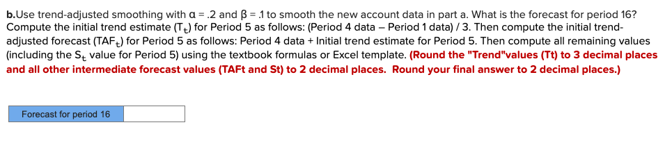 a. Obtain the linear trend equation for the