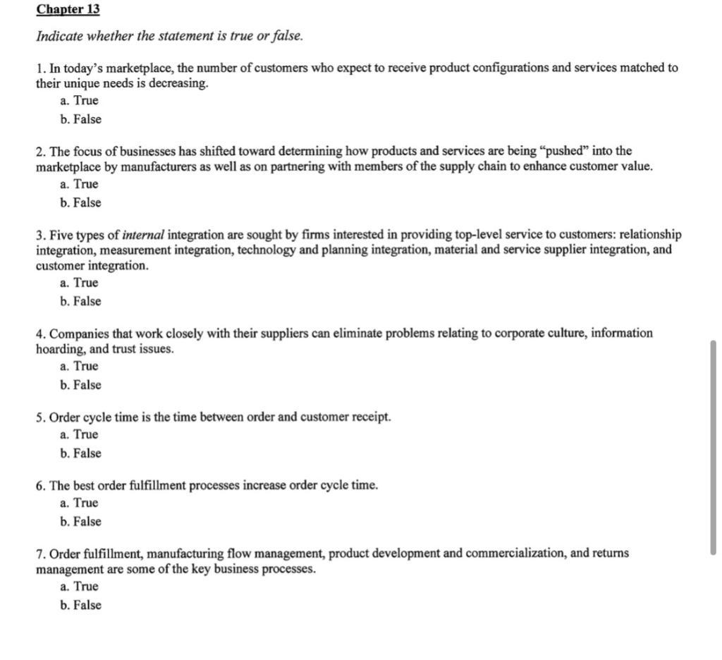 Chapter 13 Indicate whether the statement is true