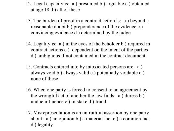12. Legal capacity is: a.) presumed b.) arguable