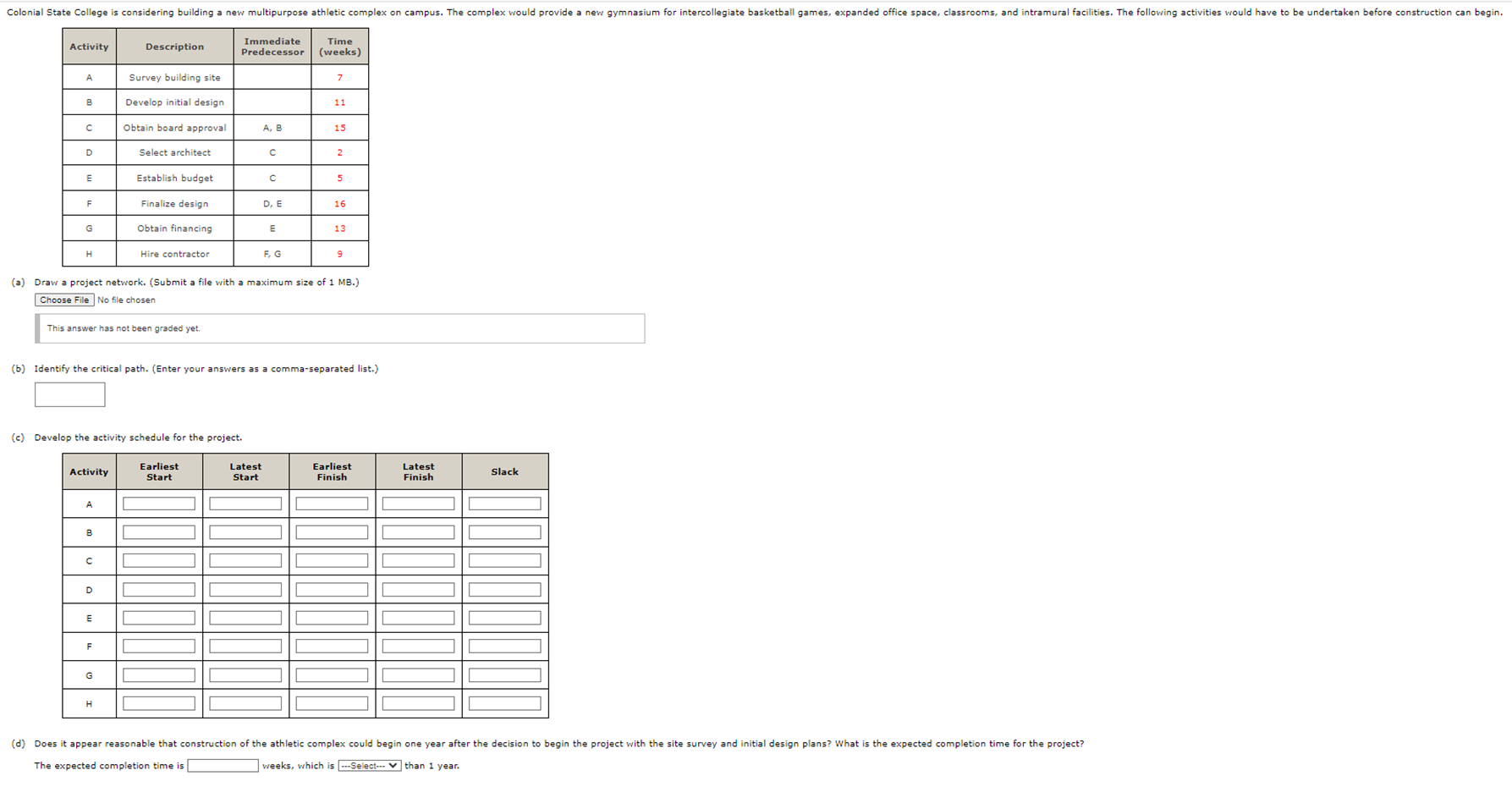 Colonial State College is considering building a