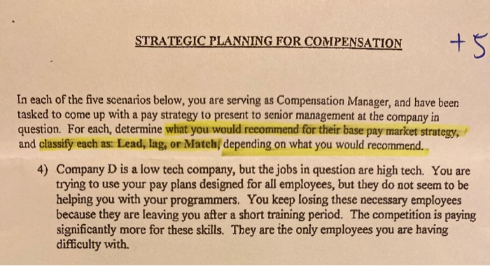 STRATEGIC PLANNING FOR COMPENSATION +5 In each of