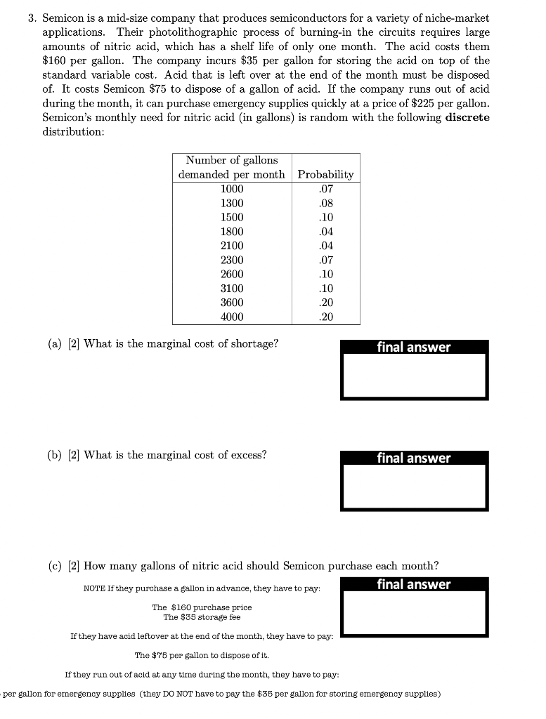 3. Semicon is a mid-size company that produces