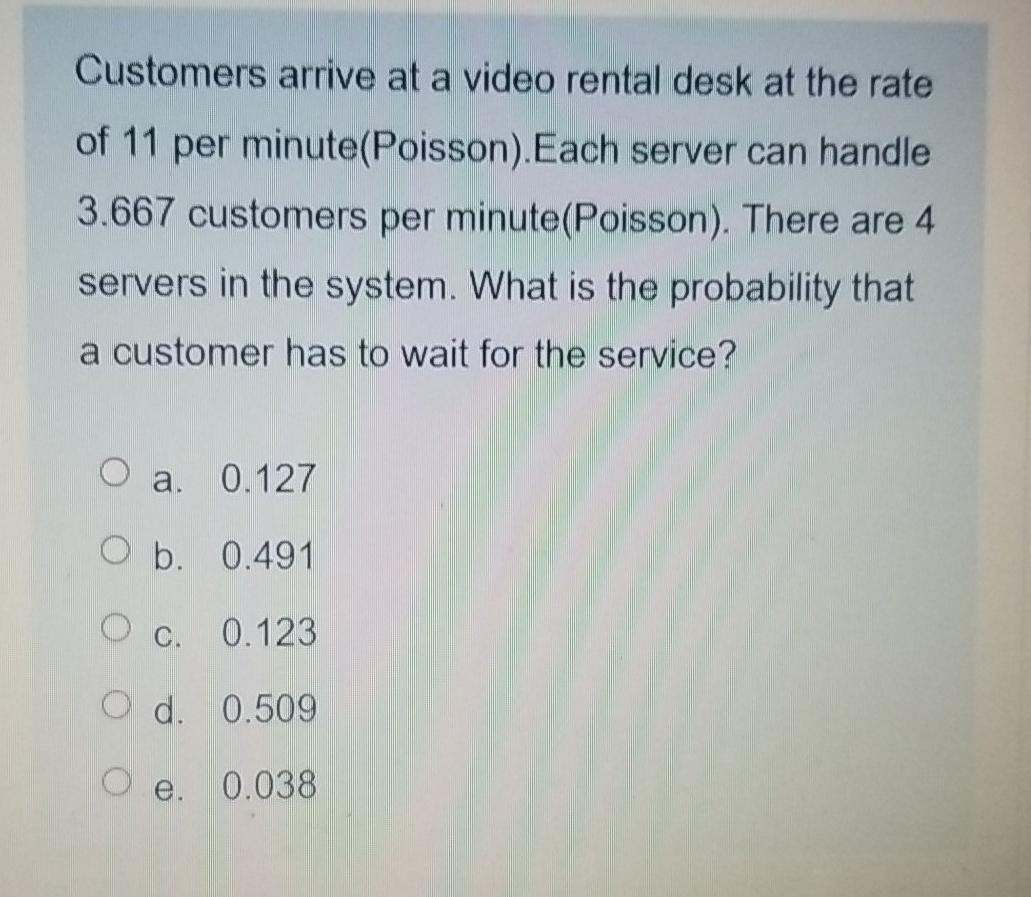 Question 4 Not yet answered A single server