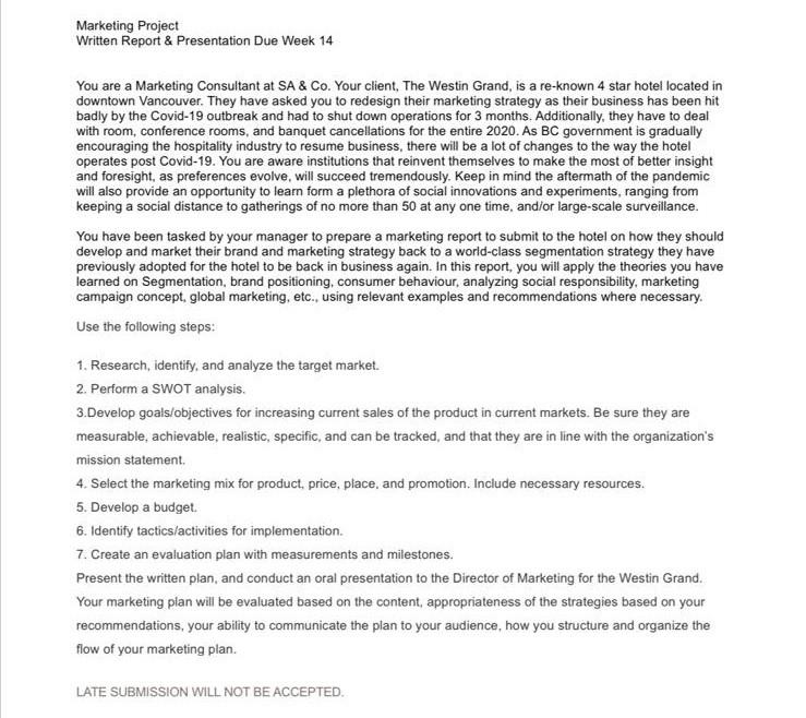 Please help ASAP Marketing Project Written Report