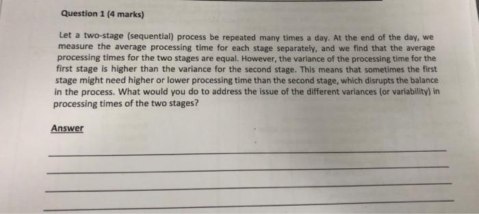 Let a two-stage (sequential) process be repeated