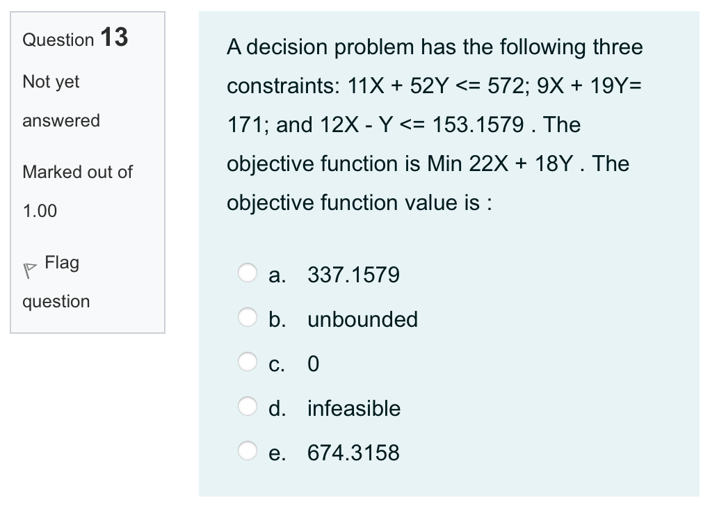 Question 13 Not yet answered A decision problem